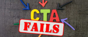 CTA Fails