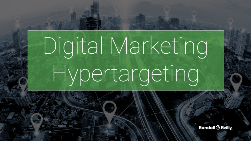 Digital Marketing Hypertargeting