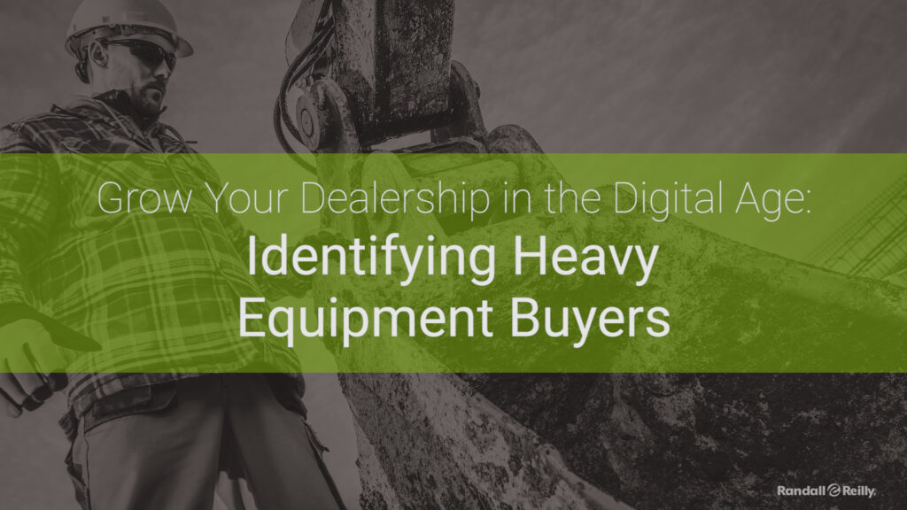 Identifying Heavy Equipment Buyers