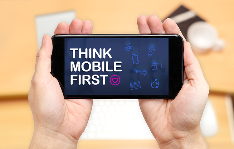 Think Mobile-First