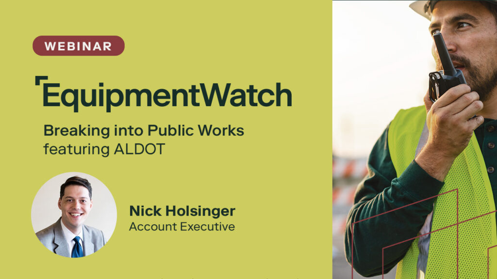 EquipmentWatch Breaking into Public Works Webinar thumbnail